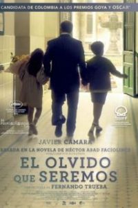 El olvido que seremos [Spanish]